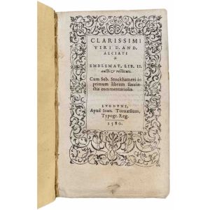 Clarissimi viri d. And. Alciati, Emblemat. lib. 2. aucti & resituti. Cum Sum Seb. Stockhameri in primum librum succinctis commentariolis