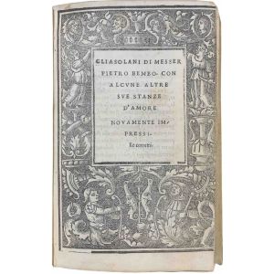 Gli Asolani di messer Pietro Bembo. Con alcune altre sue stanze d'amore