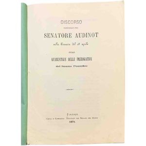 Discorso pronunziato dal Senatore Audinot nella giornata del 28 aprile sulle guarentigie delle prerogative del Sommo Pontefice