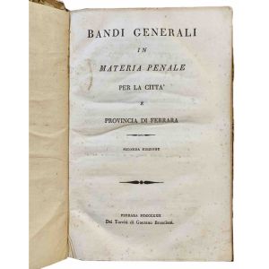 Bandi generali in materia penale per la citta e provincia di Ferrara