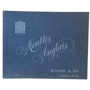 Meubles Anglais, Maple & Co, London-Paris, II.W. Meubles pour bibliotheques, bureaux et salles de conseil.