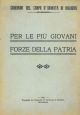  Per le più giovani forze della patria 