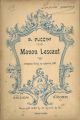  Manon Lescant. Dramma lirico in 4 atti 