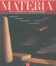  Materia. Rivista d'architettura. An architectural review. 2° quadrimestre 1995, n. 19 Direttore: P. Portoghesi 