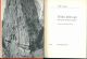 Il libro delle rupi. Alla scoperta dell'impero degli Ittiti Prefazione di G. Pugliese Carratelli 