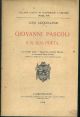  Giovanni Pascoli e il suo poeta. Col Carme latino 