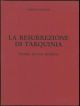 La  resurrezione di Tarquinia. Storia di una ricerca 