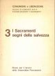 3. I sacramenti segni della salvezza. Bozze per il lavoro delle assemblee permanenti 