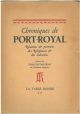 Chroniques de Port-Royal. Relations & portraits des religieuses & des solitaires Prefazione di F. Mauriac Introduzione di H. Laudenbach 