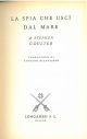 La spia che uscì dal mare Traduzione di L. Bianciardi 