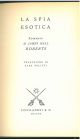La  spia esotica Traduzione di E. Pelitti 