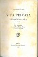 Vita privata contemporanea. Due conferenze tenute al Circolo Filologico Milanese (1889) 