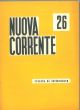  Nuova corrente. Trimestrale di letteratura. n. 26, aprile - giugno 1962 Direttore: M. Boselli 