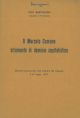 Il mercato comune strumento di dominio capitalistico. Discorso pronunciato alla Camera dei deputati il 24 luglio 1957 