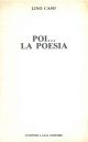 Poi... La poesia 