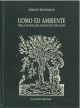  Uomo ed ambiente nella storia del paesaggio italiano 