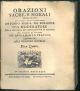 Orazioni sacre, e morali pubblicate col disegno di porgere un avviamento pratico (qualunque siasi) agli oratori novelli. Deca quinta.