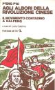  Agli albori della rivoluzione cinese. Il movimento contadino a Hai-feng A cura di Lucia Caterina 