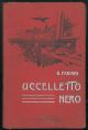 Uccelletto nero. Racconto per fanciulli con illustrazioni del pittore E. Talman.