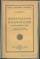  Meditazioni filosofiche. Con estratti dalle Obbiezioni e Risposte 