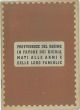 Provvidenze del regime in favore dei richiamati alle armi e delle loro famiglie 