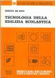  Tecnologia della edilizia scolastica 