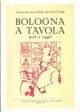  Bologna a tavola (ieri e oggi) 