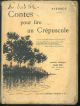 Contes pour lire au Crépuscule 
