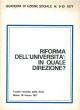  Riforma dell'università: in quale direzione?. Tavola rotonda delle Acli, Roma, 18 marzo 1977. Quaderni di Azione Sociale, n. 9-10, 1977 