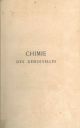 Chimie des demoiselles. Leçons professées a la Sorbonne 