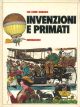 Invenzioni e primati. Chi-come-quando 
