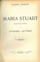 Maria Stuart Traduzione poetica di G. Lattanzi 