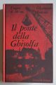 Il ponte della Ghisolfa. I segreti di Milano