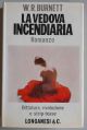La vedova incendiaria