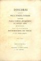 Discorsi letti nella pubblica funzione tenutasi dalla Regia Accademia di belle arti in Bologna per la solenne distribuzione de' premj li XXVI giugno 1806 