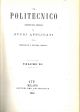 Il politecnico. Repertorio mensile di studj applicati alla prosperità e coltura sociale. Volume XI. Milano, Editori del politecnico, 1861 ma 