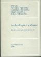Archeologia e ambiente. Atti del convegno internazionale 