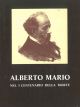 Alberto Mario nel 1° centenario della morte. Atti del convegno 