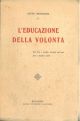 L' educazione della volontà 