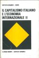 Il capitalismo italiano e l'economia internazionale. II: Comunicazioni. Il solo secondo volume 