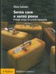  Senza casa e senza paese. Pofughi europei nel secondo dopoguerra 