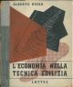 L' economia nella tecnica edilizia. Diagrammi e tabelle a cura del Dott. Arch. Flavio Vaudetti 