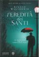 L' eredità dei santi 