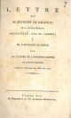 Lettre de M. François de Salignac de la Mothe Fénélon ... à l'éveque d'Arras sur la lecture de l'Ecriture sainte en langue vulgaire suivant l'édition de Paris de 1791 