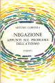  Negazione. Appunti sul problema dell'ateismo 