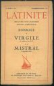  Latinité. Revuedes pays d'occident. 2° année nr. 8. Tome vi. Hommage à Virgile et ° Mistral 