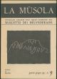 La Musola. Ctiaccare arcordi fole squasi schernie del Rugletto del Belvedere. N. 9, gennaio-giugno 1971 