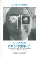 Il comico della pubblicità. Per una filosofia dell'advertising Prefazione di Alberto Abruzzese 