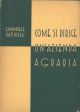  Come si dirige un'azienda agraria Prefazione di Giovanni Dalmasso 