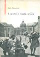 I cattolici e l'unità europea 